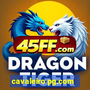 cavaleiro pg.com